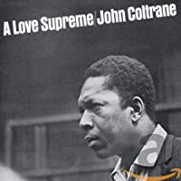 Los mejores  - A Love Supreme - Deluxe Edition